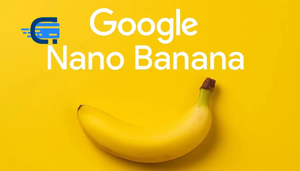 معرفی کامل هوش مصنوعی Nano Banana نانو بنانا گوگل
