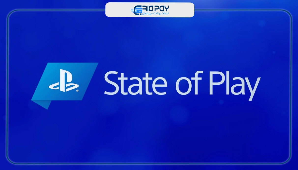 پیش‌بینی‌های آینده State of Play!